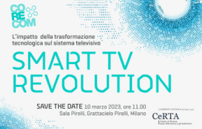 SMART TV REVOLUTION: L’impatto della trasformazione tecnologica sul sistema televisivo italiano
